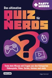 Das ultimative Quiz fur Nerds: Teste dein Wissen mit Fragen aus den Kategorien Videospiele, Filme, Serien, Animes und mehr