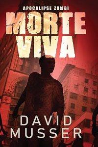 Morte Viva - Apocalipse Zumbi