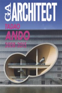 Tadao Ando - 2008-2015 Vol. 5 GA Architect