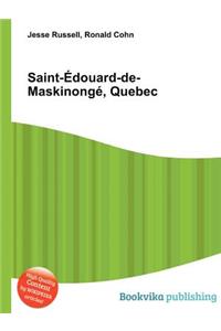 Saint-Edouard-De-Maskinonge, Quebec