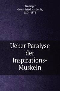 Ueber Paralyse der Inspirations-Muskeln