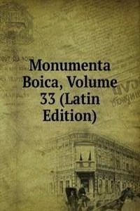 Monumenta Boica, Volume 33 (Latin Edition)