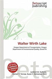 Walter Wirth Lake