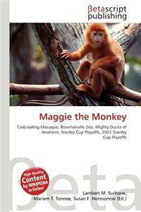 Maggie the Monkey