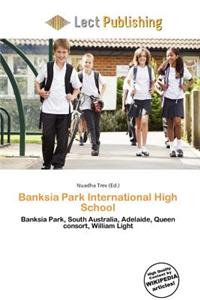 Banksia Park International High School