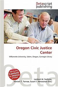 Oregon Civic Justice Center