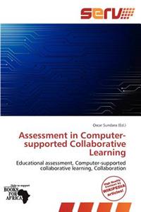 Assessment in Computer-Supported Collaborative Learning