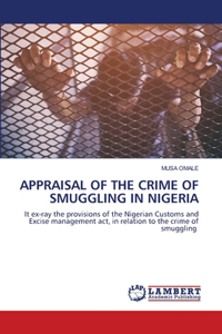 Appraisal of the Crime of Smuggling in Nigeria