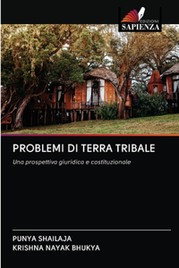 Problemi Di Terra Tribale
