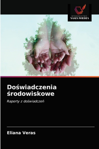 Doświadczenia środowiskowe