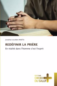 Redéfinir La Prière