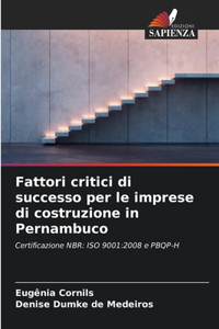 Fattori critici di successo per le imprese di costruzione in Pernambuco