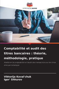 Comptabilité et audit des titres bancaires