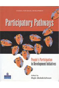 Participatory Pathways: People' S Participation in Development Initiatives