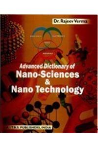 Advanced Dictionary of Nano-Science and Nano-Technology