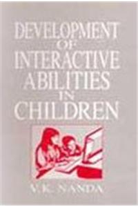 Development of Interactive Abilities in Children