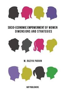 Socio-Economic Empowerment of Women