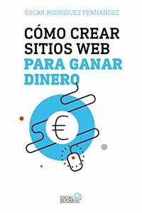 Como crear sitios web para ganar dinero