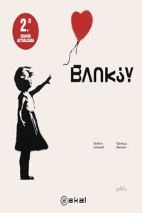 Banksy: 2.a Edicion actualizada
