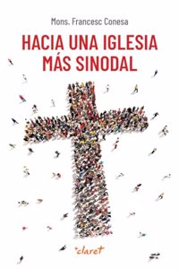 Hacia una Iglesia mas sinodal