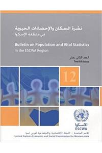 Bulletin on Population and Vital Statistics in the Escwa Region