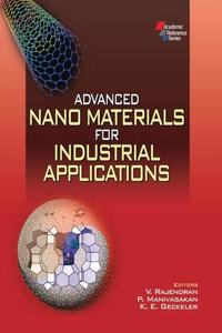 Advanced Nano Materials For Industrial Applications