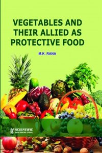 Vegetables And Their Allied As Protective Food