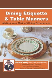 Dining Etiquette & Table Manners