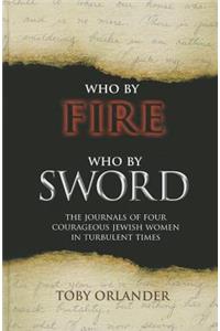 Who by Fire Who by Sword