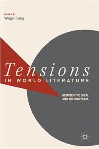 Tensions in World Literature