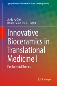 Innovative Bioceramics in Translational Medicine I