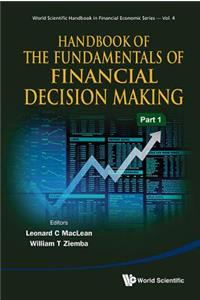 Handbook of the Fundamentals of Financial Decision Making (in 2 Parts)
