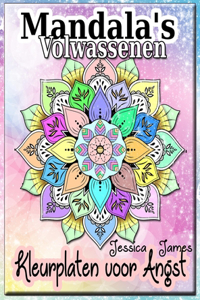 Mandala's Volwassenen Kleurplaten voor Angst
