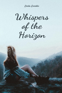 Whispers of the Horizon