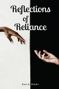 Reflections of Reliance
