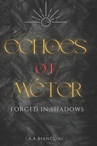 Echoes of Méter