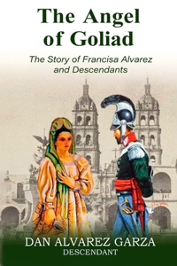 Story of Francisca Alvarez and Descendants