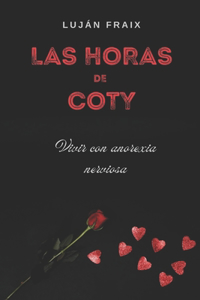 Las horas de Coty