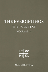 Evergetinos Volume 2