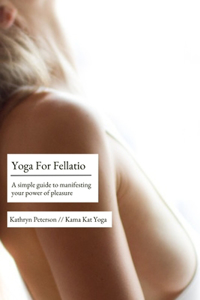 Yoga For Fellatio