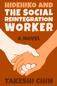 Hidehiko and the Social Reintegration Worker