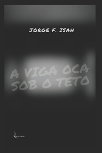 A viga oca sob o teto