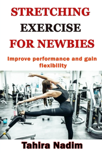 Stretching Exercise for Newbies