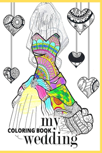 My Wedding Coloring Book