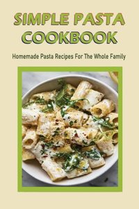 Simple Pasta Cookbook