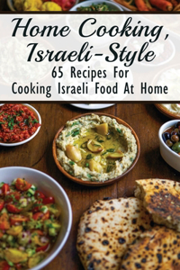 Home Cooking, Israeli-Style