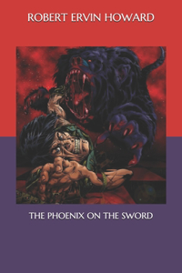 The Phoenix on the Sword