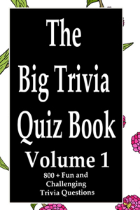 Big Trivia Quiz Book, Volume 1