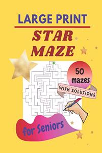 STAR MAZE - LARGE PRINT - for Seniors