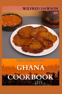 Essential Ghana Cookbook